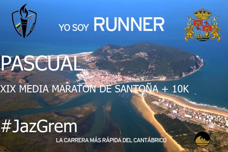 #YoVoy - PASCUAL (XIX MEDIA MARATÓN DE SANTOÑA + 10K)