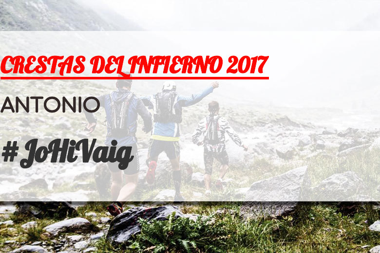 #EuVou - ANTONIO (CRESTAS DEL INFIERNO 2017)