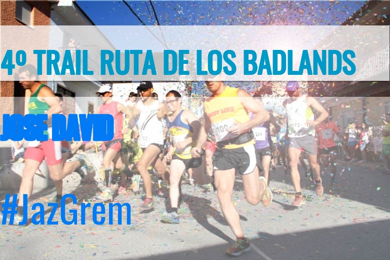 #EuVou - JOSE DAVID (4º TRAIL RUTA DE LOS BADLANDS)