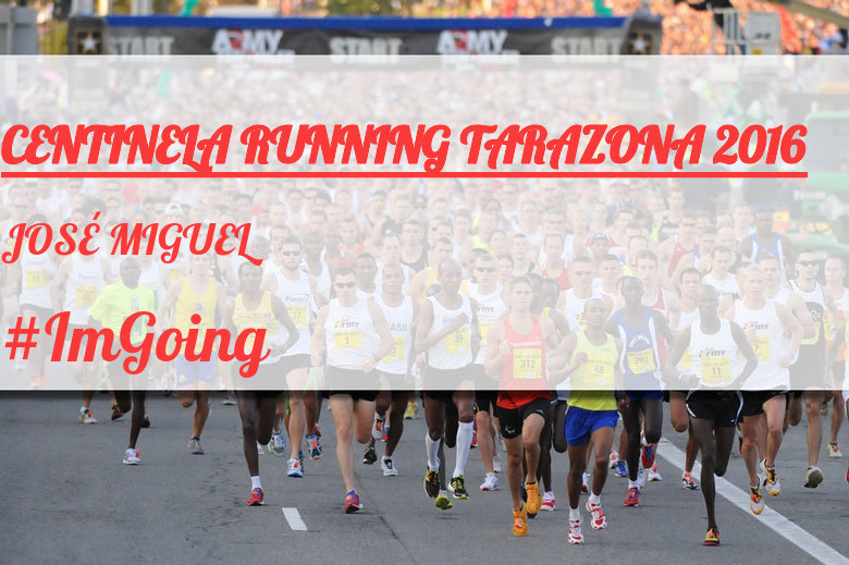 #JoHiVaig - JOSÉ MIGUEL (CENTINELA RUNNING TARAZONA 2016)