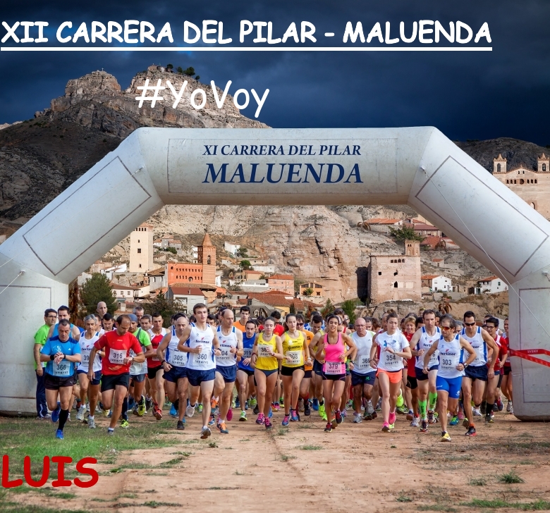 #YoVoy - LUIS (XII CARRERA DEL PILAR - MALUENDA)
