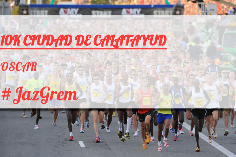 #ImGoing - OSCAR (10K CIUDAD DE CALATAYUD)