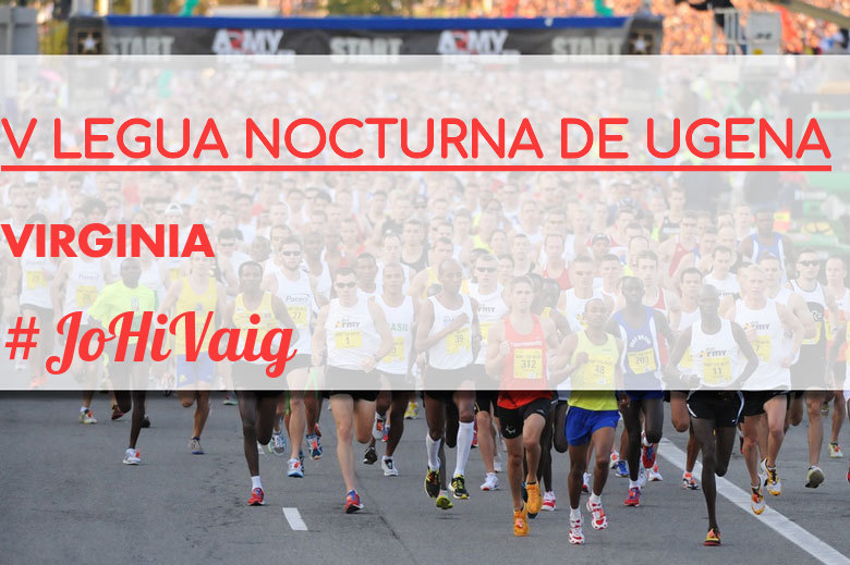 #YoVoy - VIRGINIA (V LEGUA NOCTURNA DE UGENA )