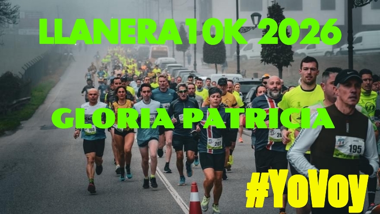 #YoVoy - GLORIA PATRICIA (LLANERA10K 2026)