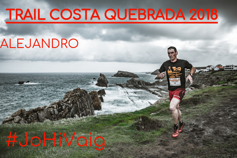 #ImGoing - ALEJANDRO (TRAIL COSTA QUEBRADA 2018)