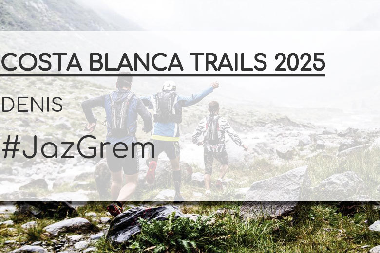 #YoVoy - DENIS (COSTA BLANCA TRAILS 2025)