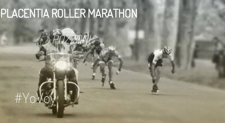 #JazGrem - POZZONI (PLACENTIA ROLLER MARATHON)