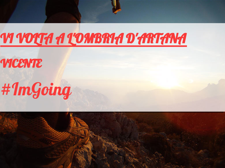 #ImGoing - VICENTE (VI VOLTA A L'OMBRIA D'ARTANA)