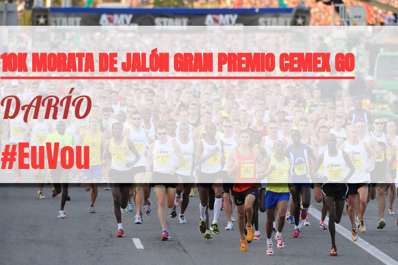 #JazGrem - DARÍO (10K MORATA DE JALÓN GRAN PREMIO CEMEX GO)