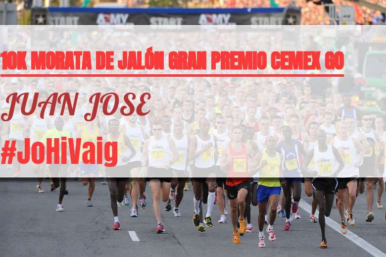 #ImGoing - JUAN JOSE (10K MORATA DE JALÓN GRAN PREMIO CEMEX GO)