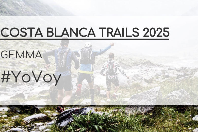 #BinDabei - GEMMA (COSTA BLANCA TRAILS 2025)