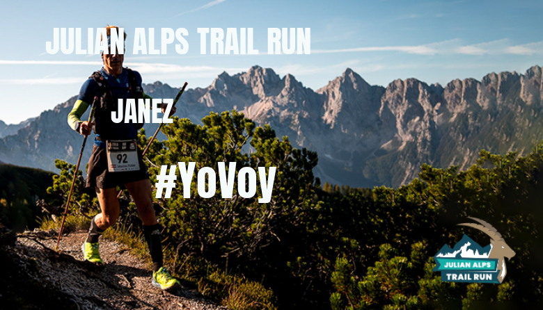 #YoVoy - JANEZ (JULIAN ALPS TRAIL RUN)