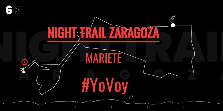 #ImGoing - MARIETE (NIGHT TRAIL ZARAGOZA)