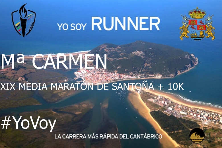 #YoVoy - Mª CARMEN (XIX MEDIA MARATÓN DE SANTOÑA + 10K)