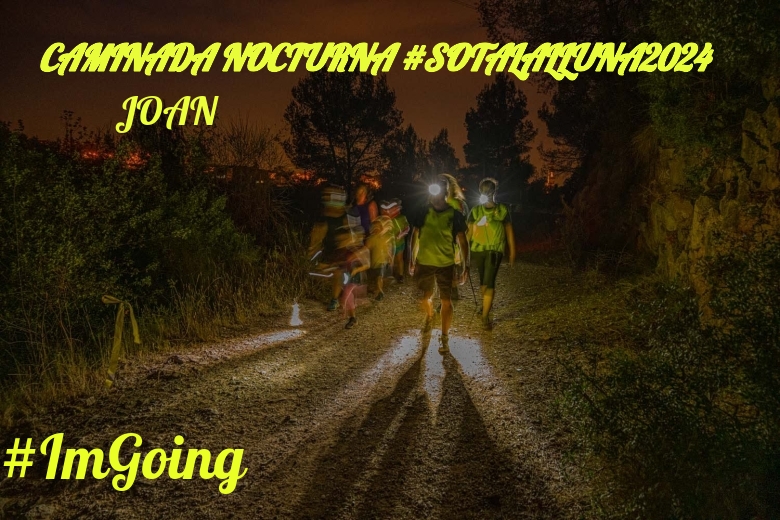 #JazGrem - JOAN (CAMINADA NOCTURNA #SOTALALLUNA2024)
