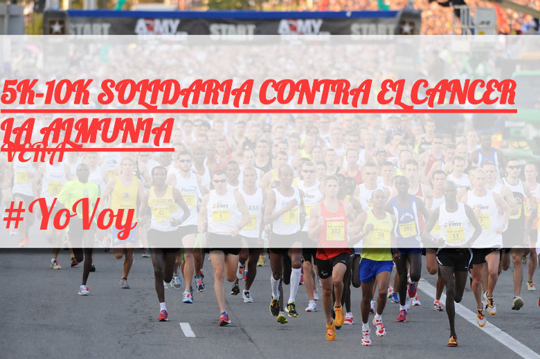 #EuVou - VERA (5K-10K SOLIDARIA CONTRA EL CANCER LA ALMUNIA)