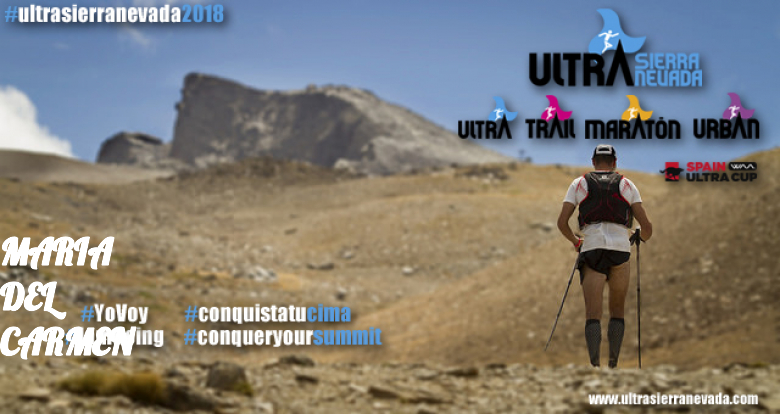 #YoVoy - MARIA DEL CARMEN (ULTRA SIERRA NEVADA - 1º VERSIÓN)