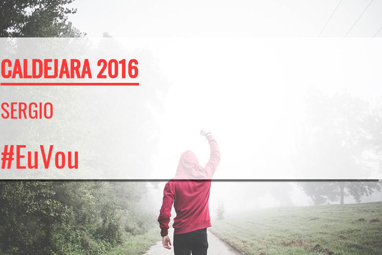 #BinDabei - SERGIO (CALDEJARA 2016)