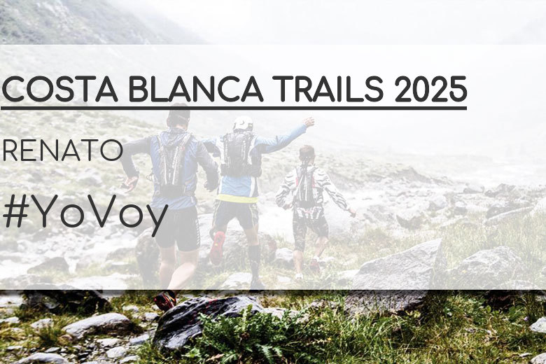 #YoVoy - RENATO (COSTA BLANCA TRAILS 2025)