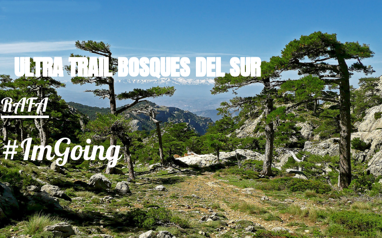 #JoHiVaig - RAFA (ULTRA TRAIL BOSQUES DEL SUR)