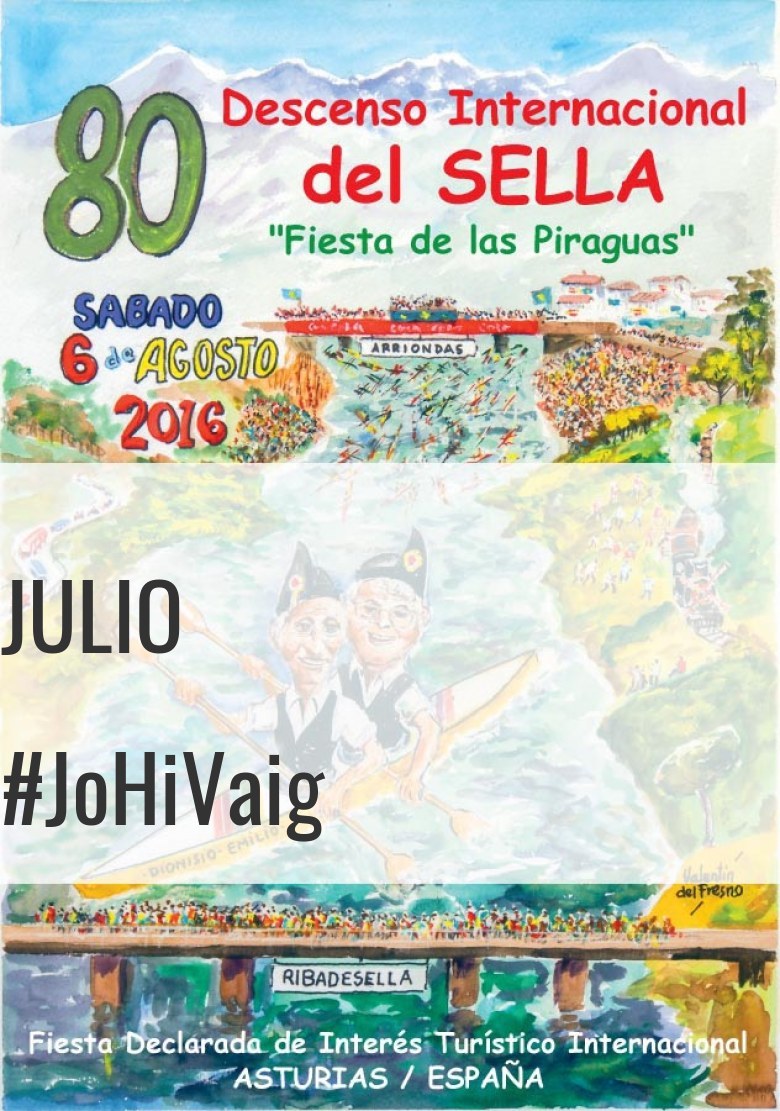 #ImGoing - JULIO (80 DESCENSO INTERNACIONAL DEL SELLA )