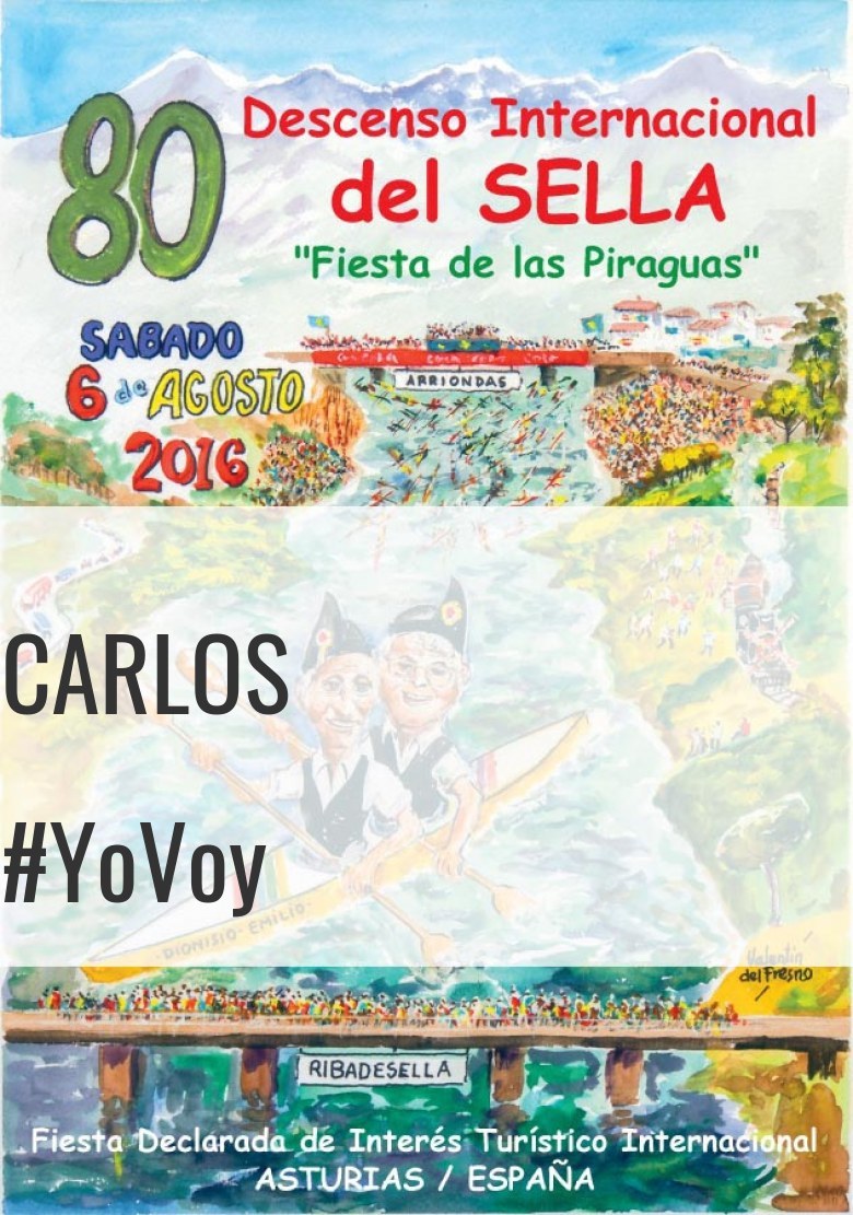 #YoVoy - CARLOS (80 DESCENSO INTERNACIONAL DEL SELLA )