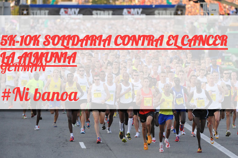 #YoVoy - GERMAN (5K-10K SOLIDARIA CONTRA EL CANCER LA ALMUNIA)