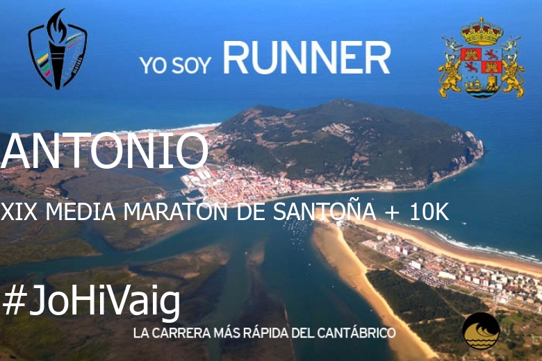 #JoHiVaig - ANTONIO (XIX MEDIA MARATÓN DE SANTOÑA + 10K)
