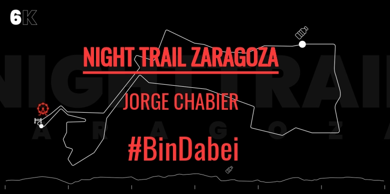#YoVoy - JORGE CHABIER (NIGHT TRAIL ZARAGOZA)