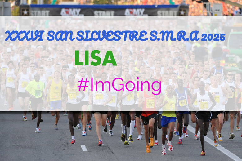 #ImGoing - LISA (XXXVI SAN SILVESTRE S.M.R.A 2025)