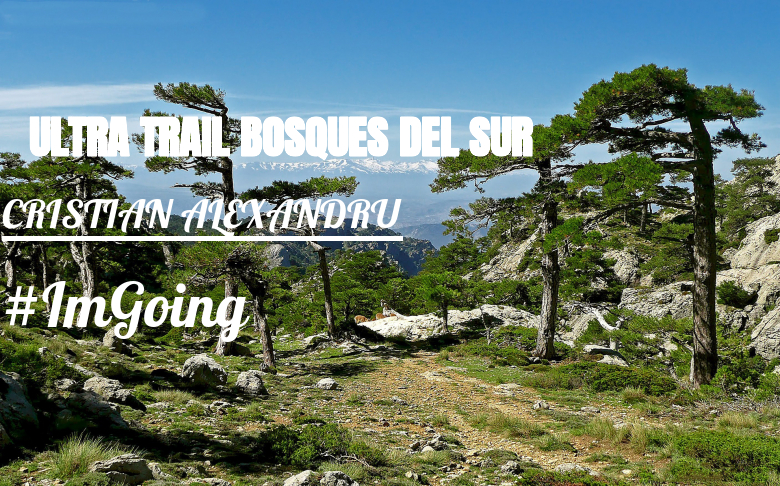 #EuVou - CRISTIAN ALEXANDRU (ULTRA TRAIL BOSQUES DEL SUR)