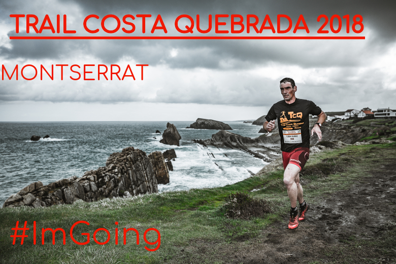 #JoHiVaig - MONTSERRAT (TRAIL COSTA QUEBRADA 2018)