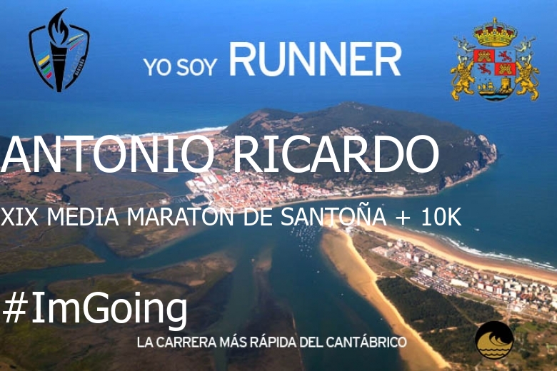 #EuVou - ANTONIO RICARDO (XIX MEDIA MARATÓN DE SANTOÑA + 10K)