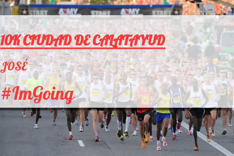 #JoHiVaig - JOSÉ (10K CIUDAD DE CALATAYUD)