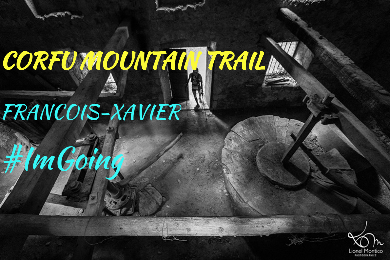 #ImGoing - FRANCOIS-XAVIER (CORFU MOUNTAIN TRAIL)