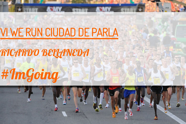 #ImGoing - RICARDO BELLANEDA (VI WE RUN CIUDAD DE PARLA )