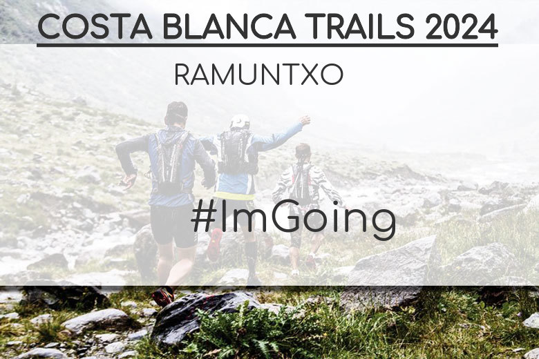 #YoVoy - RAMUNTXO (COSTA BLANCA TRAILS 2024)