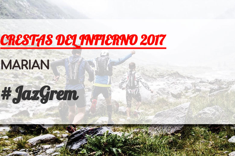 #EuVou - MARIAN (CRESTAS DEL INFIERNO 2017)