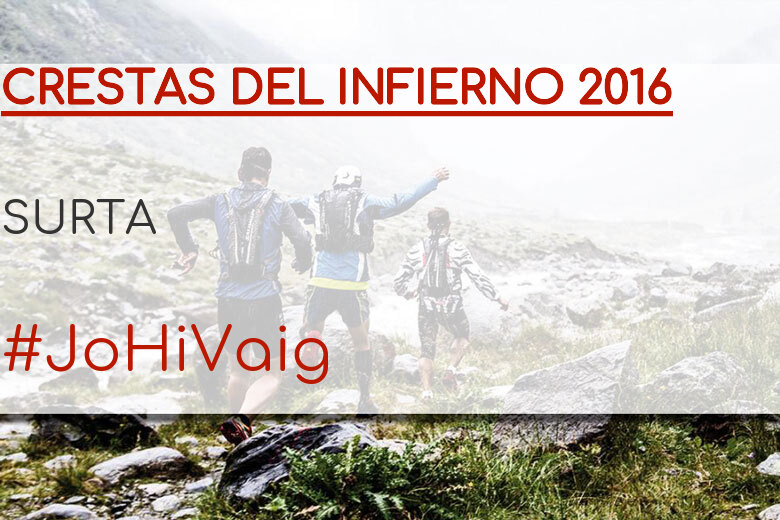 #YoVoy - SURTA (CRESTAS DEL INFIERNO 2016)
