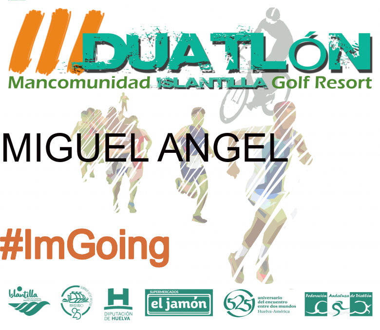#EuVou - MIGUEL ANGEL (III DUATLÓN MANCOMUNIDAD ISLANTILLA GOLF RESORT)