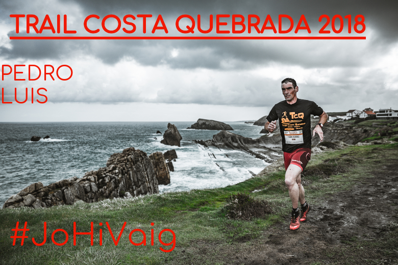 #ImGoing - PEDRO LUIS (TRAIL COSTA QUEBRADA 2018)