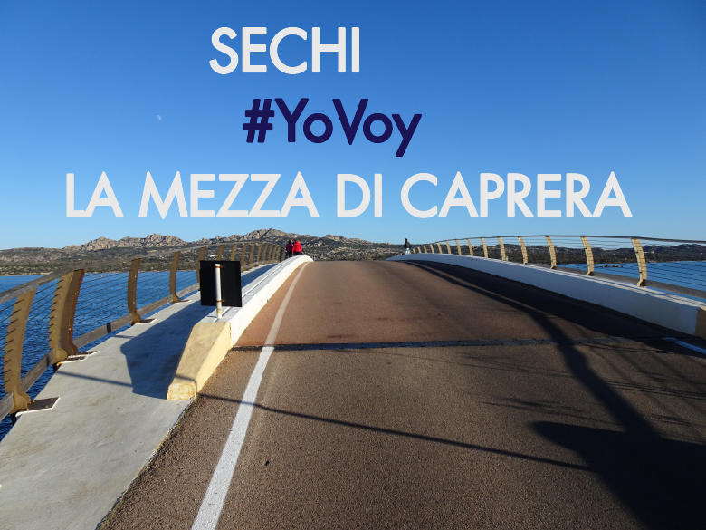 #ImGoing - SECHI (LA MEZZA DI CAPRERA)