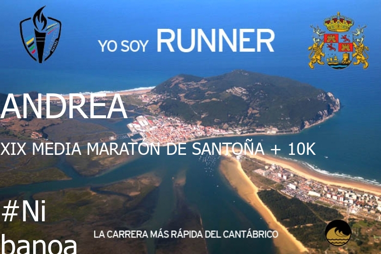 #EuVou - ANDREA (XIX MEDIA MARATÓN DE SANTOÑA + 10K)