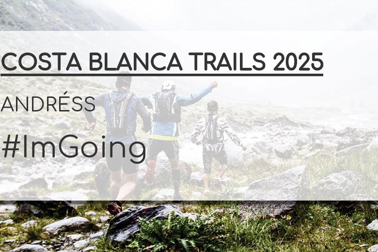 #YoVoy - ANDRÉSS (COSTA BLANCA TRAILS 2025)