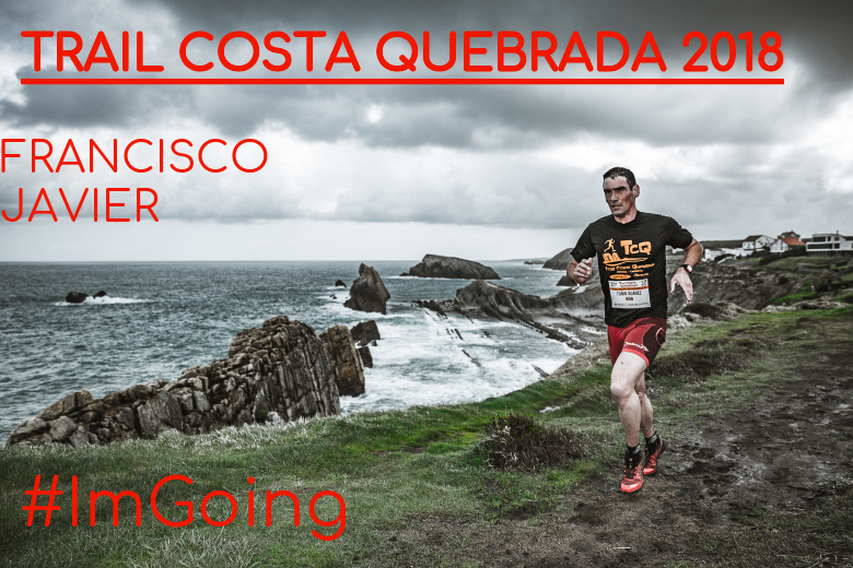 #YoVoy - FRANCISCO JAVIER (TRAIL COSTA QUEBRADA 2018)