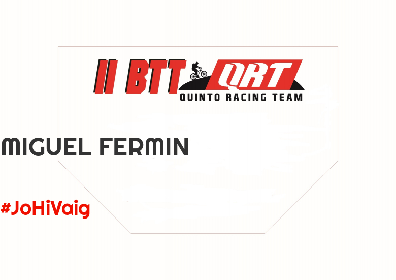 #JazGrem - MIGUEL FERMIN (II BTT QUINTO RACING TEAM )