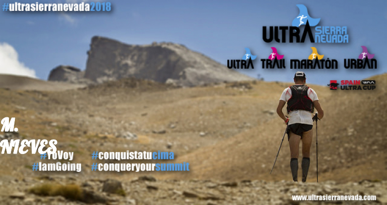 #ImGoing - M. NIEVES (ULTRA SIERRA NEVADA - 1º VERSIÓN)