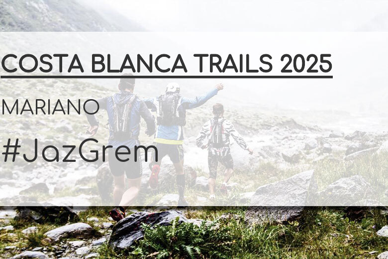 #YoVoy - MARIANO (COSTA BLANCA TRAILS 2025)
