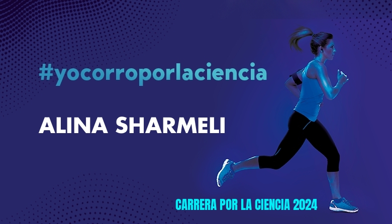 #EuVou - ALINA SHARMELI (CARRERA POR LA CIENCIA 2024)