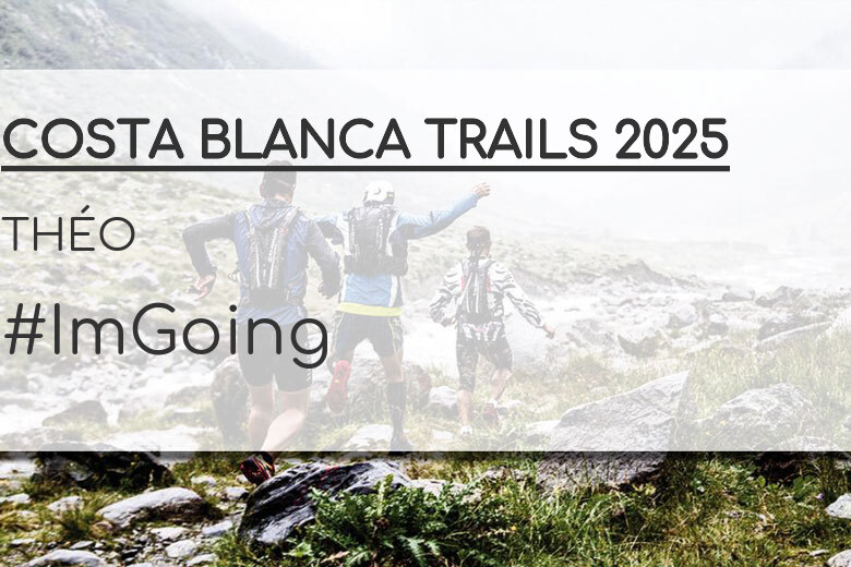 #YoVoy - THÉO (COSTA BLANCA TRAILS 2025)
